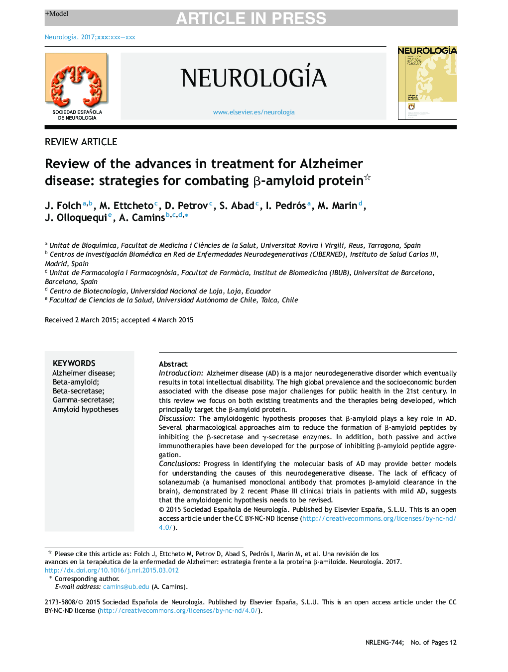 Review of the advances in treatment for Alzheimer disease: strategies for combating Î²-amyloid protein