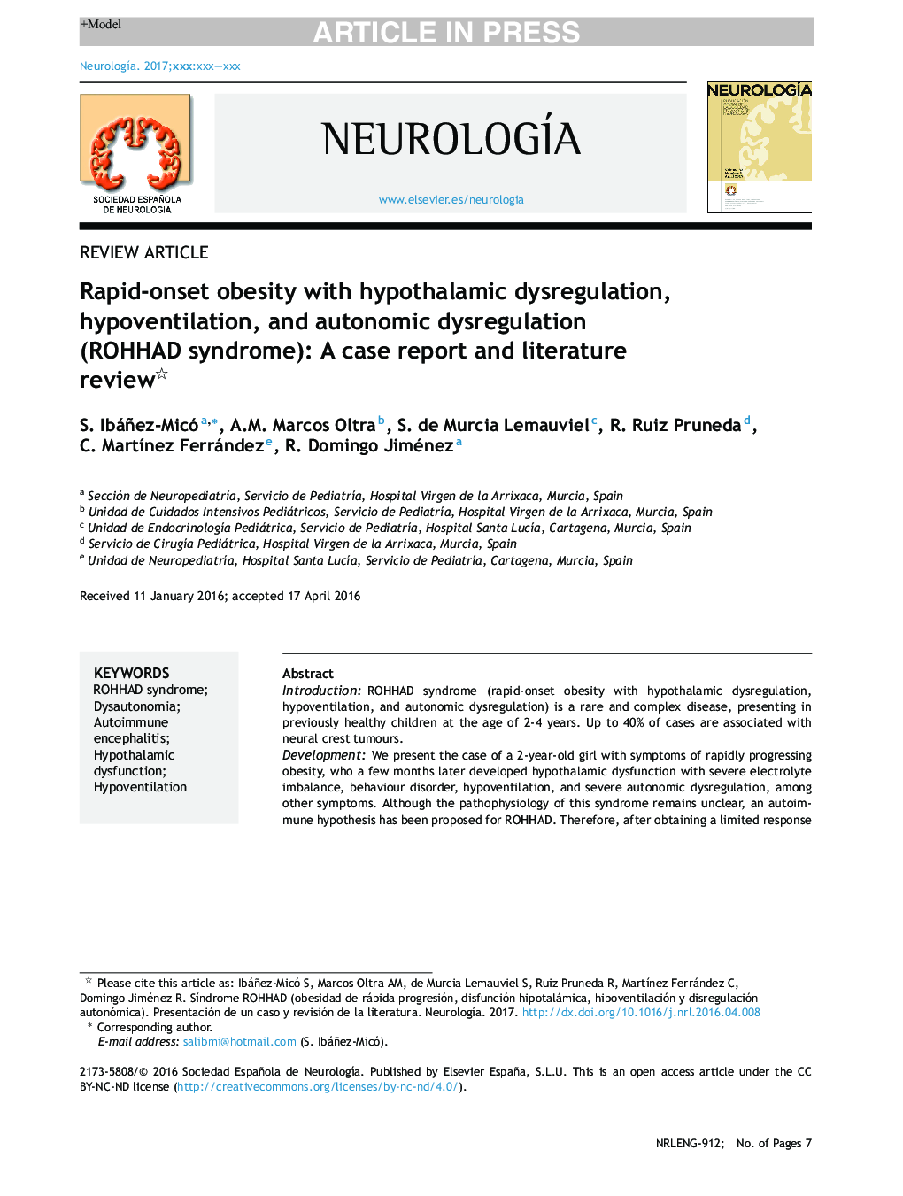 Rapid-onset obesity with hypothalamic dysregulation, hypoventilation, and autonomic dysregulation (ROHHAD syndrome): A case report and literature review