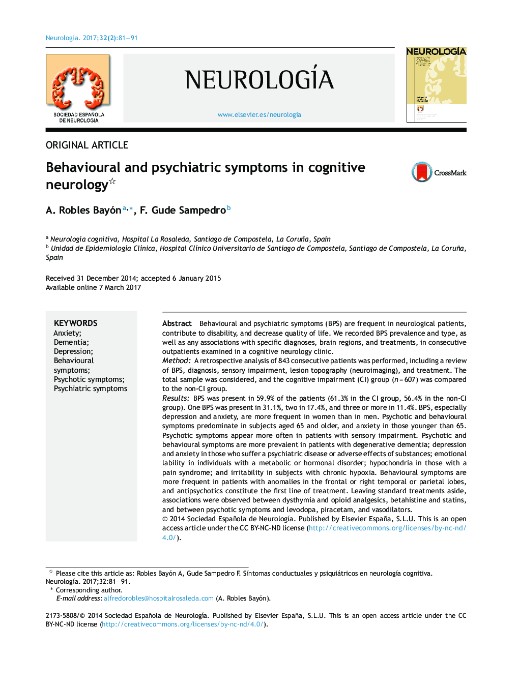 Behavioural and psychiatric symptoms in cognitive neurology