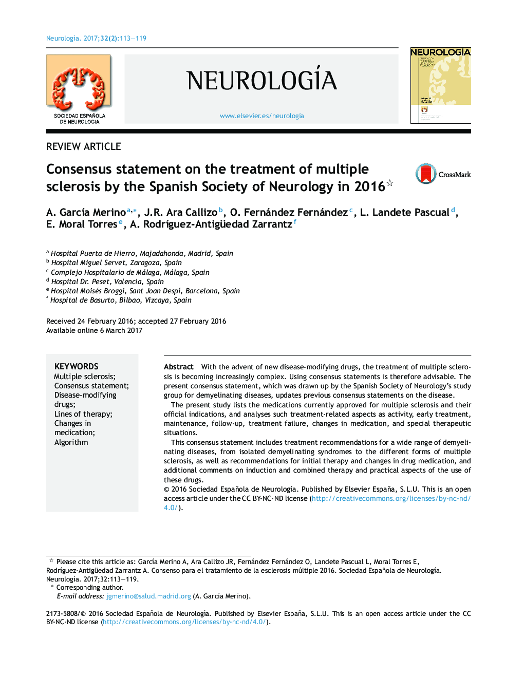 Consensus statement on the treatment of multiple sclerosis by the Spanish Society of Neurology in 2016