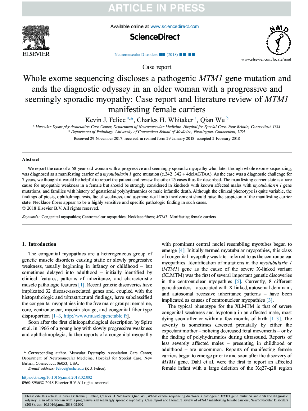 Whole exome sequencing discloses a pathogenic MTM1 gene mutation and ends the diagnostic odyssey in an older woman with a progressive and seemingly sporadic myopathy: Case report and literature review of MTM1 manifesting female carriers