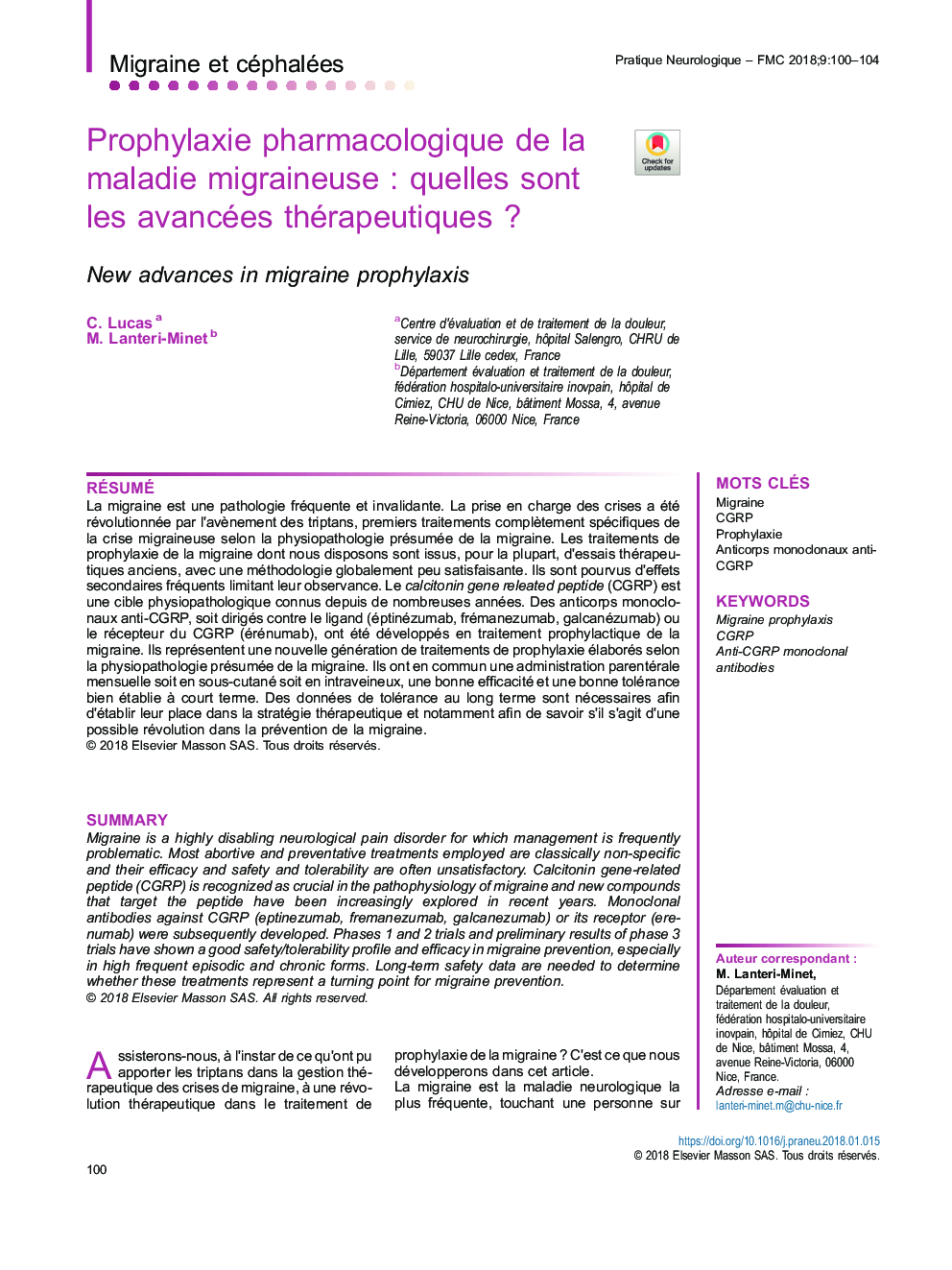 Prophylaxie pharmacologique de la maladie migraineuseÂ : quelles sont les avancées thérapeutiquesÂ ?