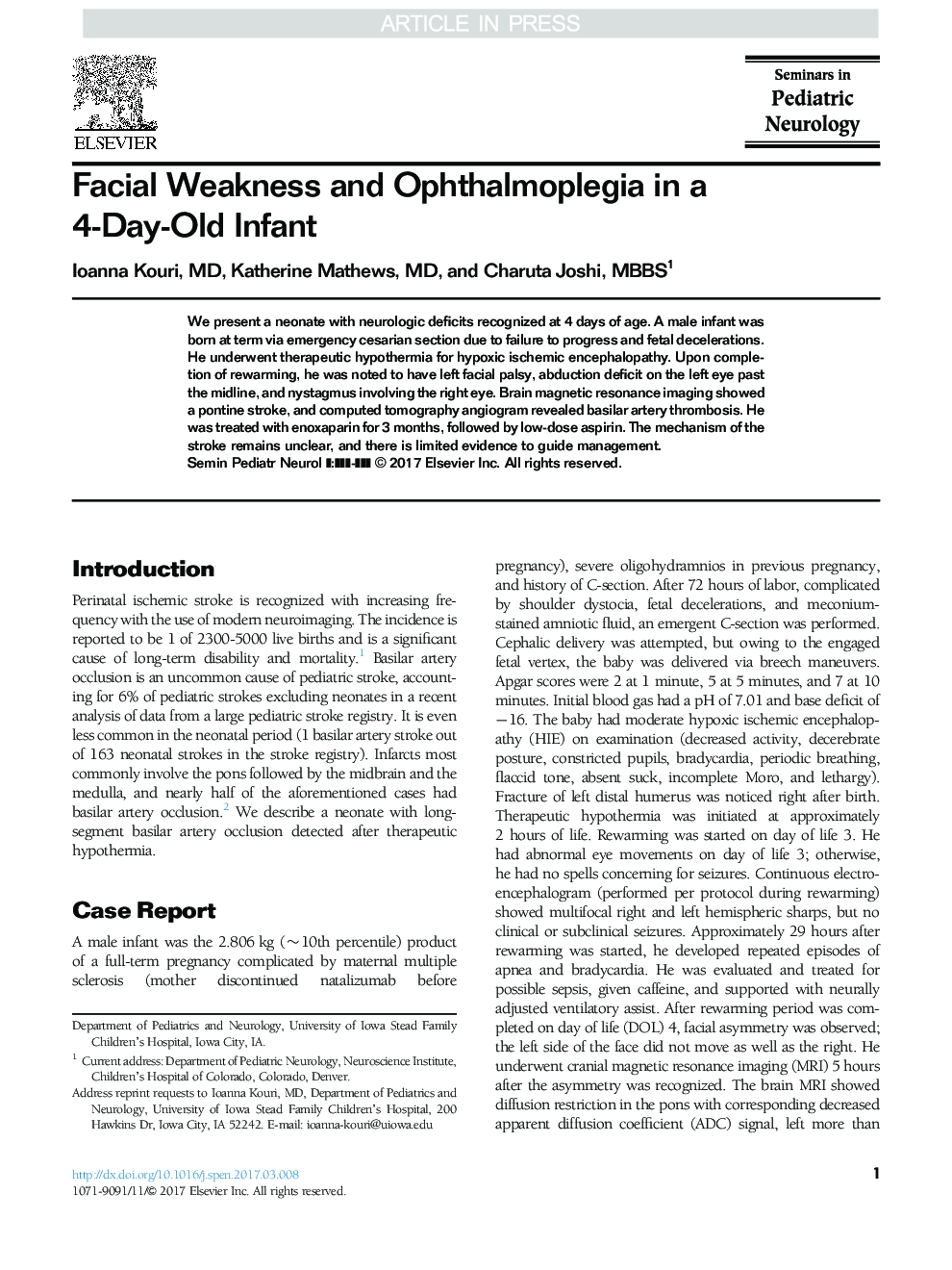 Facial Weakness and Ophthalmoplegia in a 4-Day-Old Infant