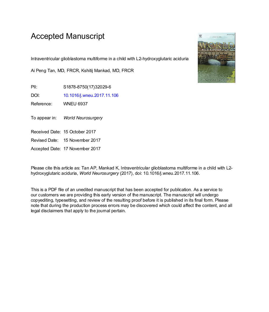 Intraventricular Glioblastoma Multiforme in A Child with L2-Hydroxyglutaric Aciduria