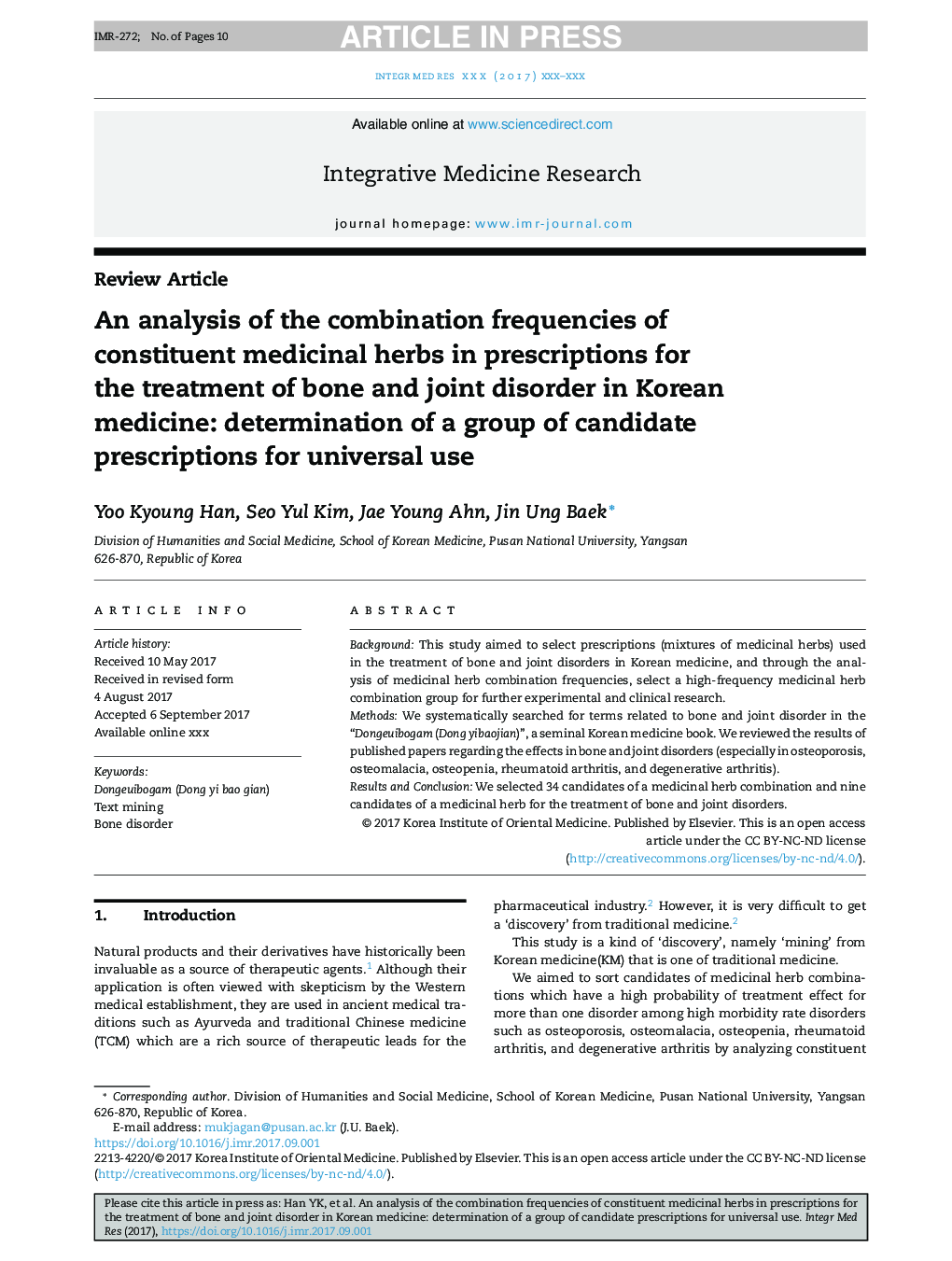 An analysis of the combination frequencies of constituent medicinal herbs in prescriptions for the treatment of bone and joint disorder in Korean medicine: determination of a group of candidate prescriptions for universal use
