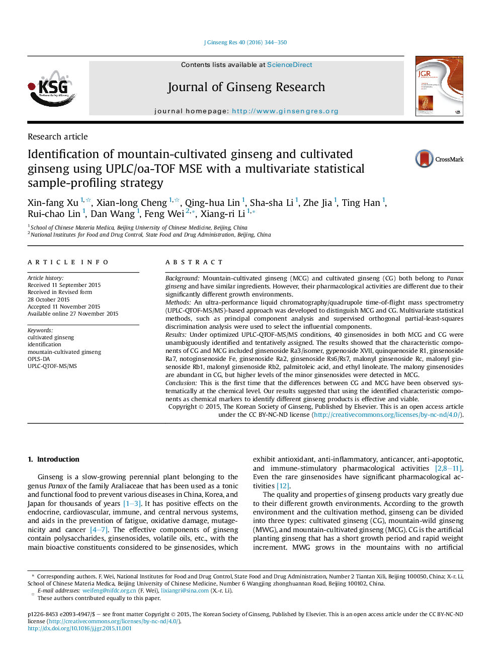 Identification of mountain-cultivated ginseng and cultivated ginsengÂ using UPLC/oa-TOF MSE with a multivariate statistical sample-profiling strategy