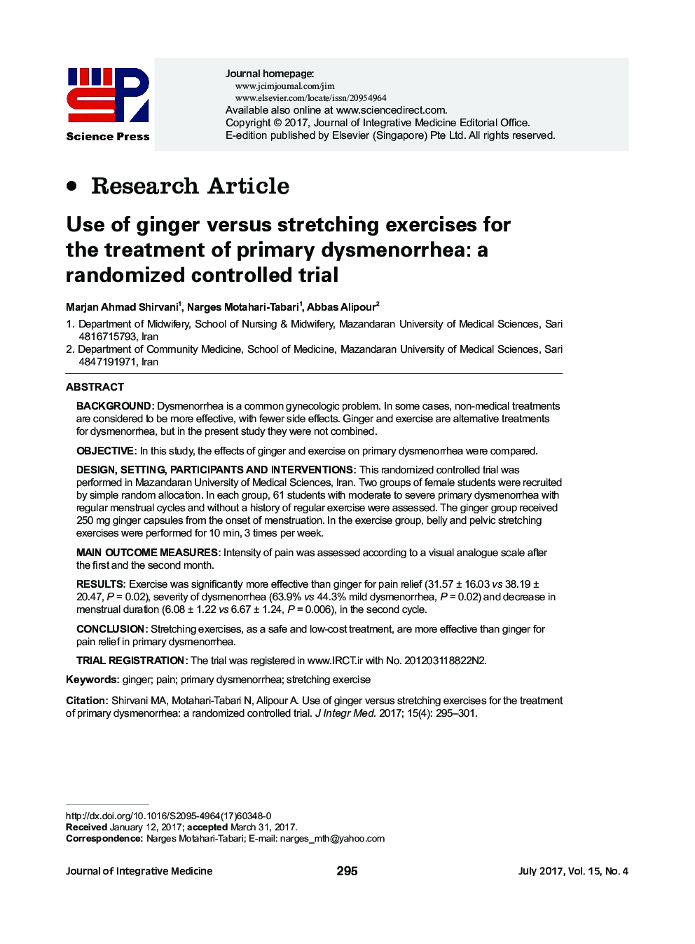 Use of ginger versus stretching exercises for the treatment of primary dysmenorrhea: a randomized controlled trial