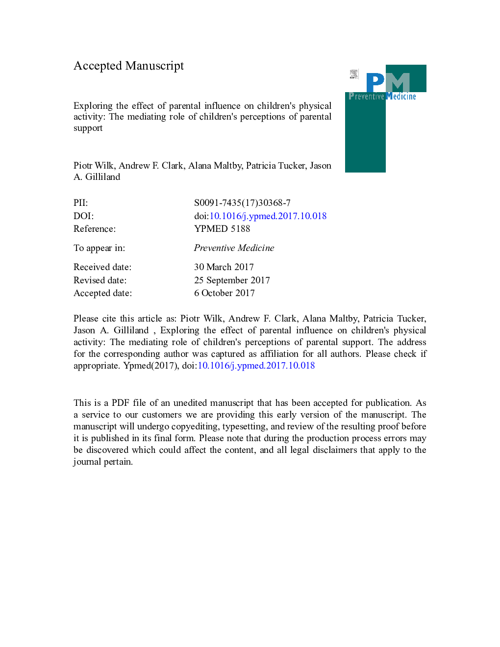 Exploring the effect of parental influence on children's physical activity: The mediating role of children's perceptions of parental support