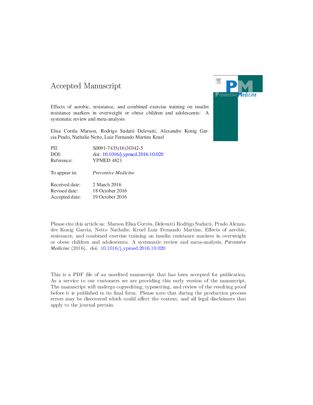 Effects of aerobic, resistance, and combined exercise training on insulin resistance markers in overweight or obese children and adolescents: A systematic review and meta-analysis