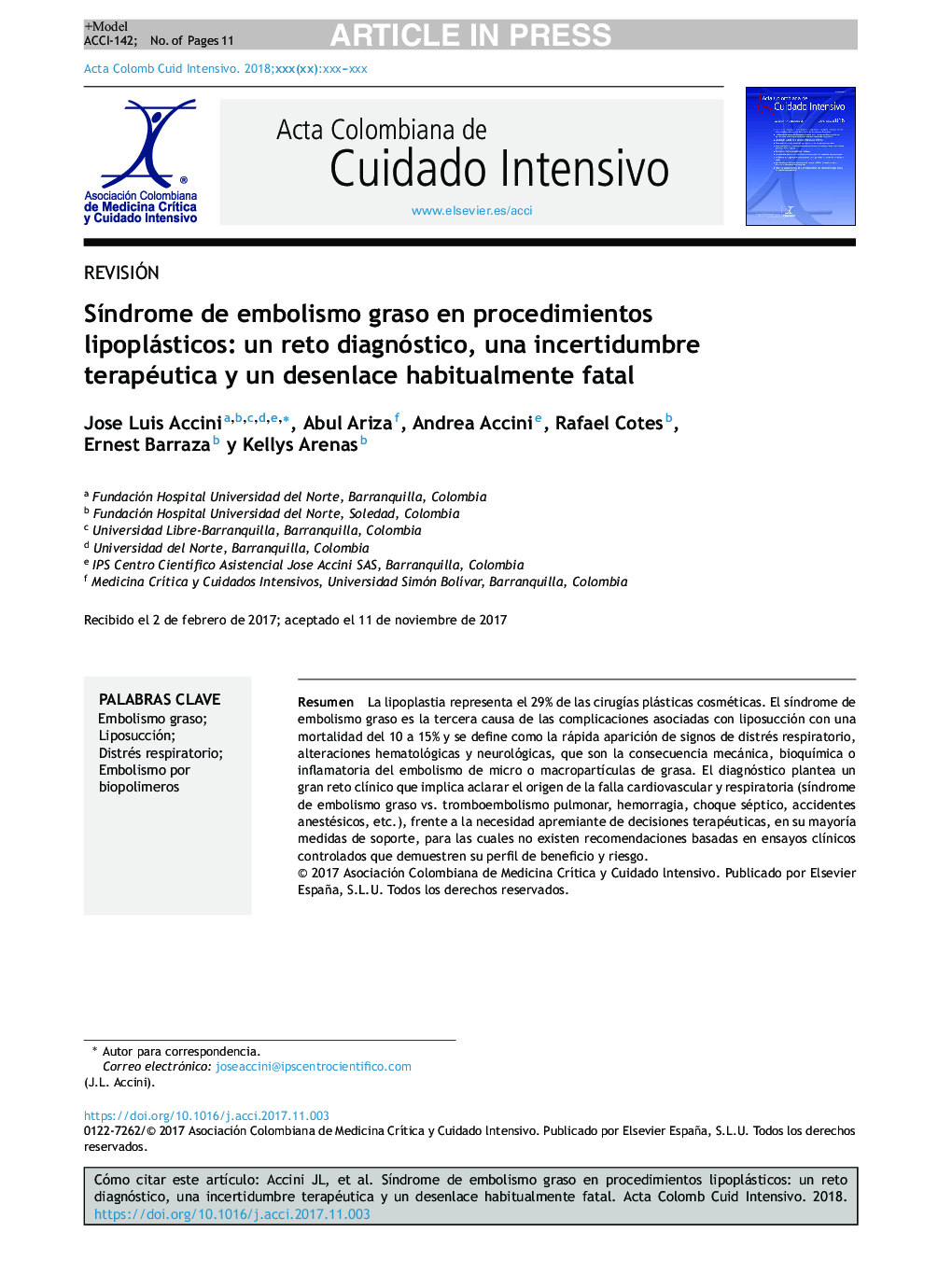 SÃ­ndrome de embolismo graso en procedimientos lipoplásticos: un reto diagnóstico, una incertidumbre terapéutica y un desenlace habitualmente fatal