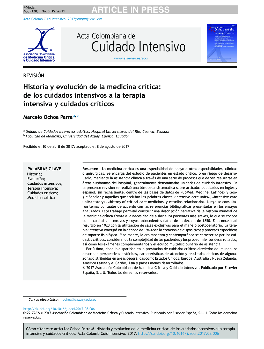 Historia y evolución de la medicina crÃ­tica: de los cuidados intensivos a la terapia intensiva y cuidados crÃ­ticos