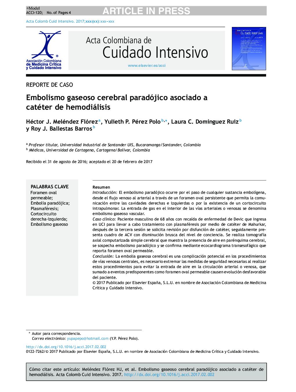 Embolismo gaseoso cerebral paradójico asociado a catéter de hemodiálisis