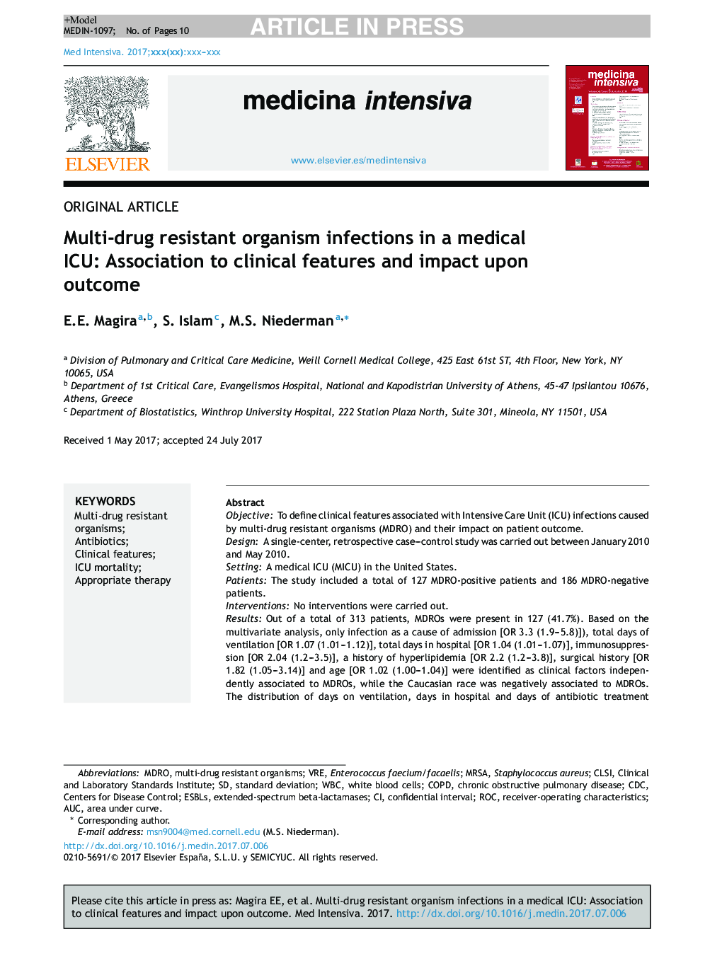 Multi-drug resistant organism infections in a medical ICU: Association to clinical features and impact upon outcome