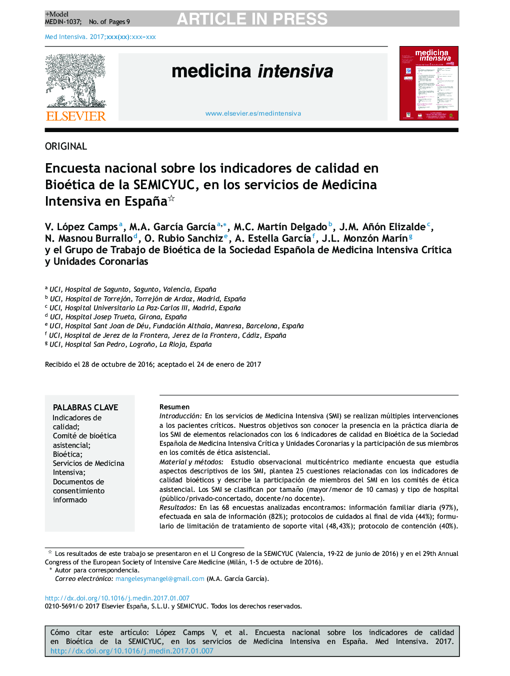 Encuesta nacional sobre los indicadores de calidad en Bioética de la SEMICYUC, en los servicios de Medicina Intensiva en España