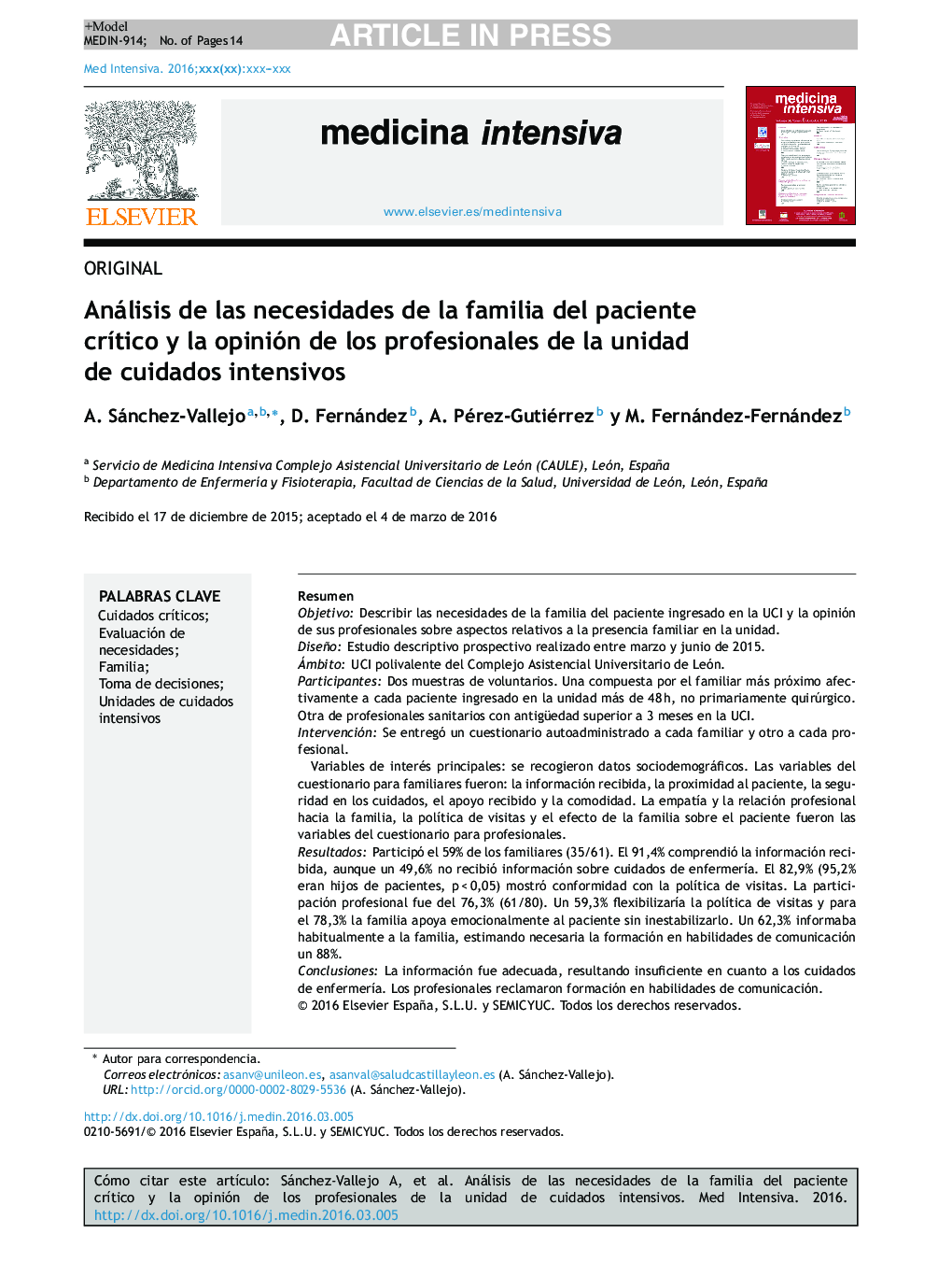 Análisis de las necesidades de la familia del paciente crÃ­tico y la opinión de los profesionales de la unidad de cuidados intensivos