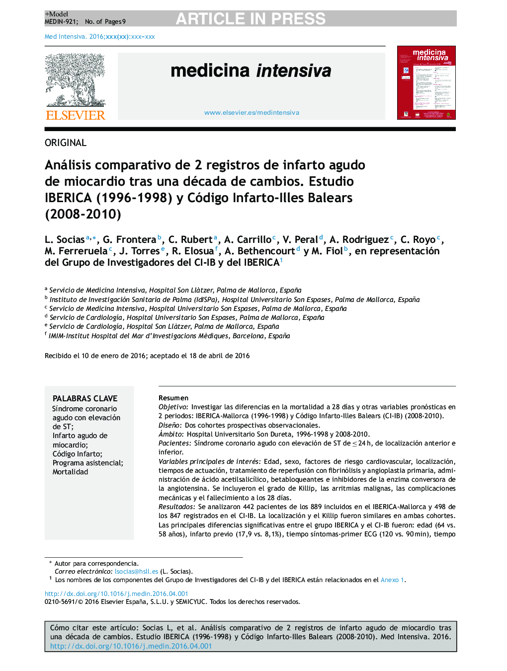 Análisis comparativo de 2 registros de infarto agudo de miocardio tras una década de cambios. Estudio IBERICA (1996-1998) y Código Infarto-Illes Balears (2008-2010)