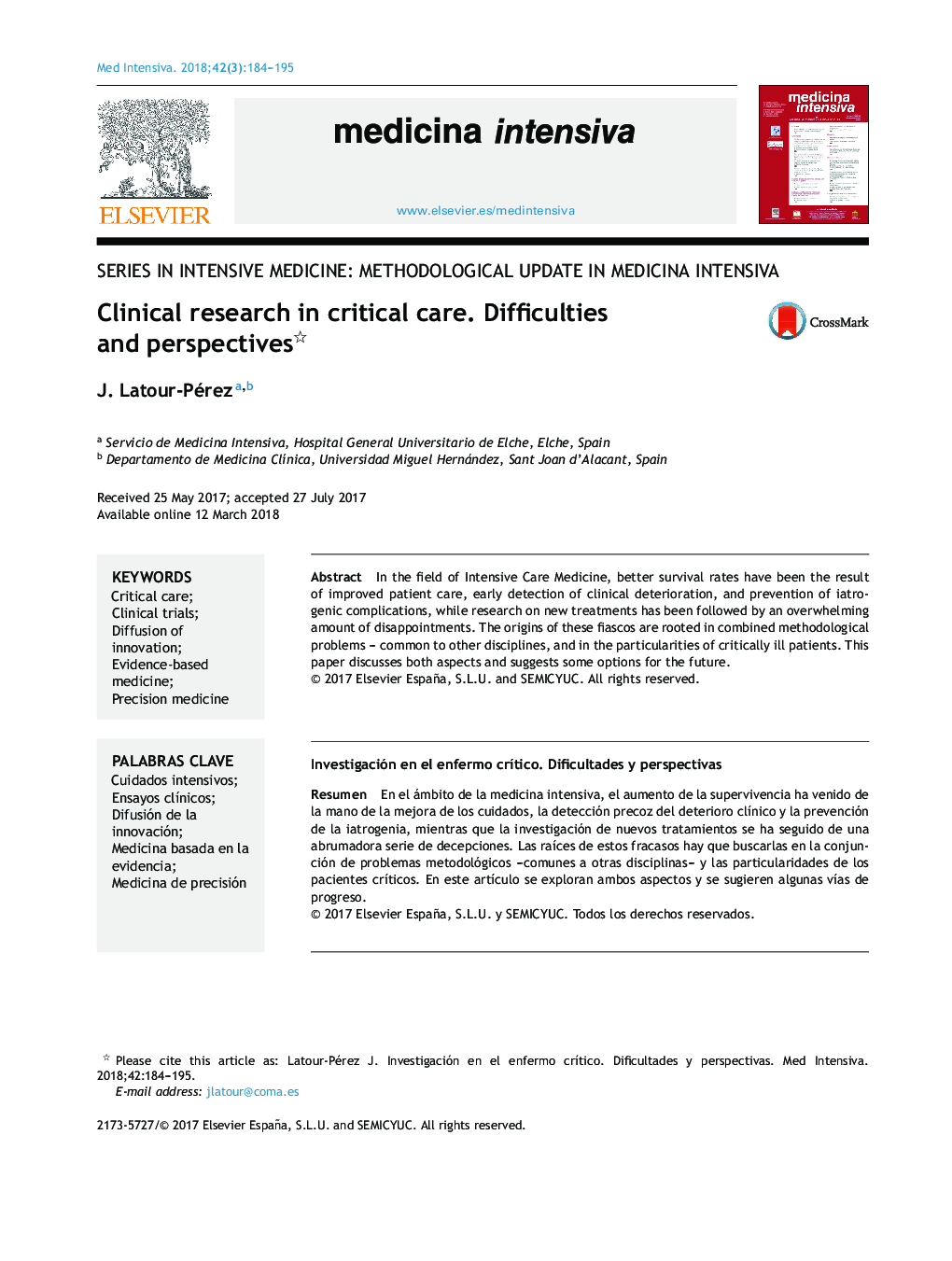 Clinical research in critical care. Difficulties and perspectives