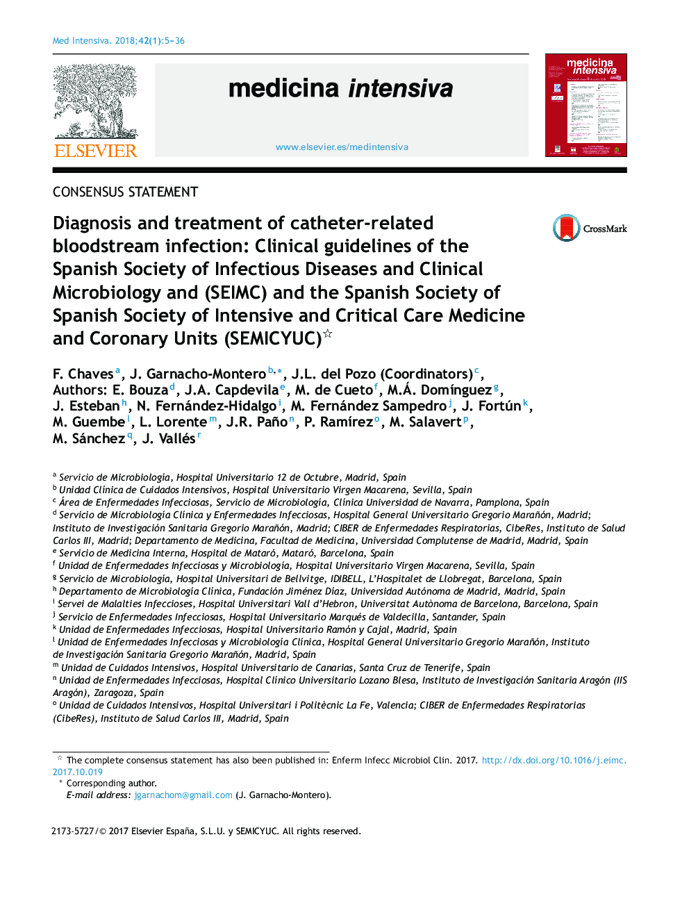 Diagnosis and treatment of catheter-related bloodstream infection: Clinical guidelines of the Spanish Society of Infectious Diseases and Clinical Microbiology and (SEIMC) and the Spanish Society of Spanish Society of Intensive and Critical Care Medicine a