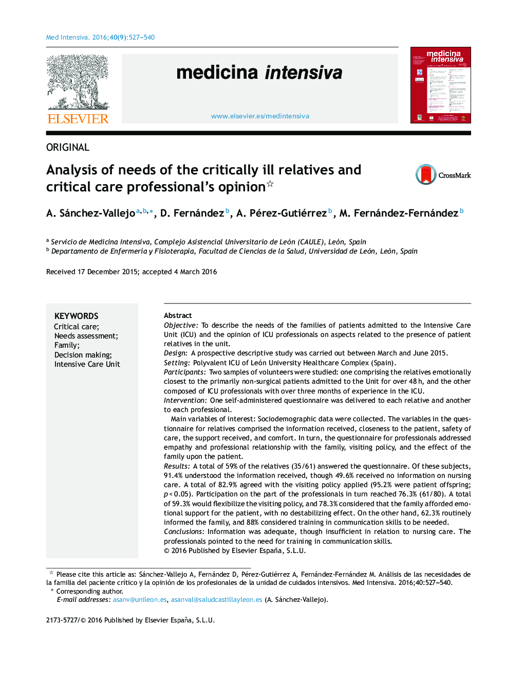 Analysis of needs of the critically ill relatives and critical care professional's opinion