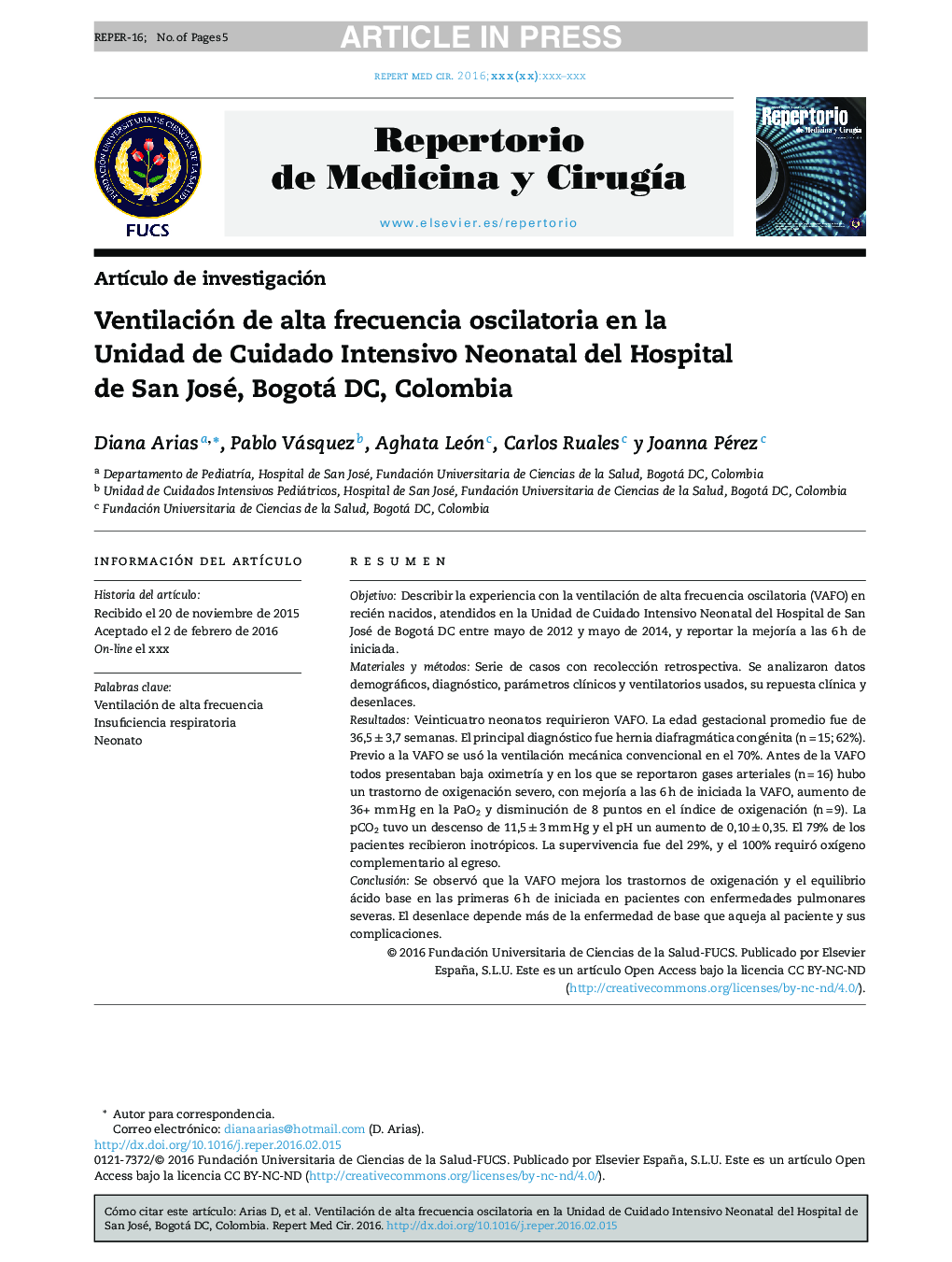 Ventilación de alta frecuencia oscilatoria en la Unidad de Cuidado Intensivo Neonatal del Hospital de San José, Bogotá DC, Colombia