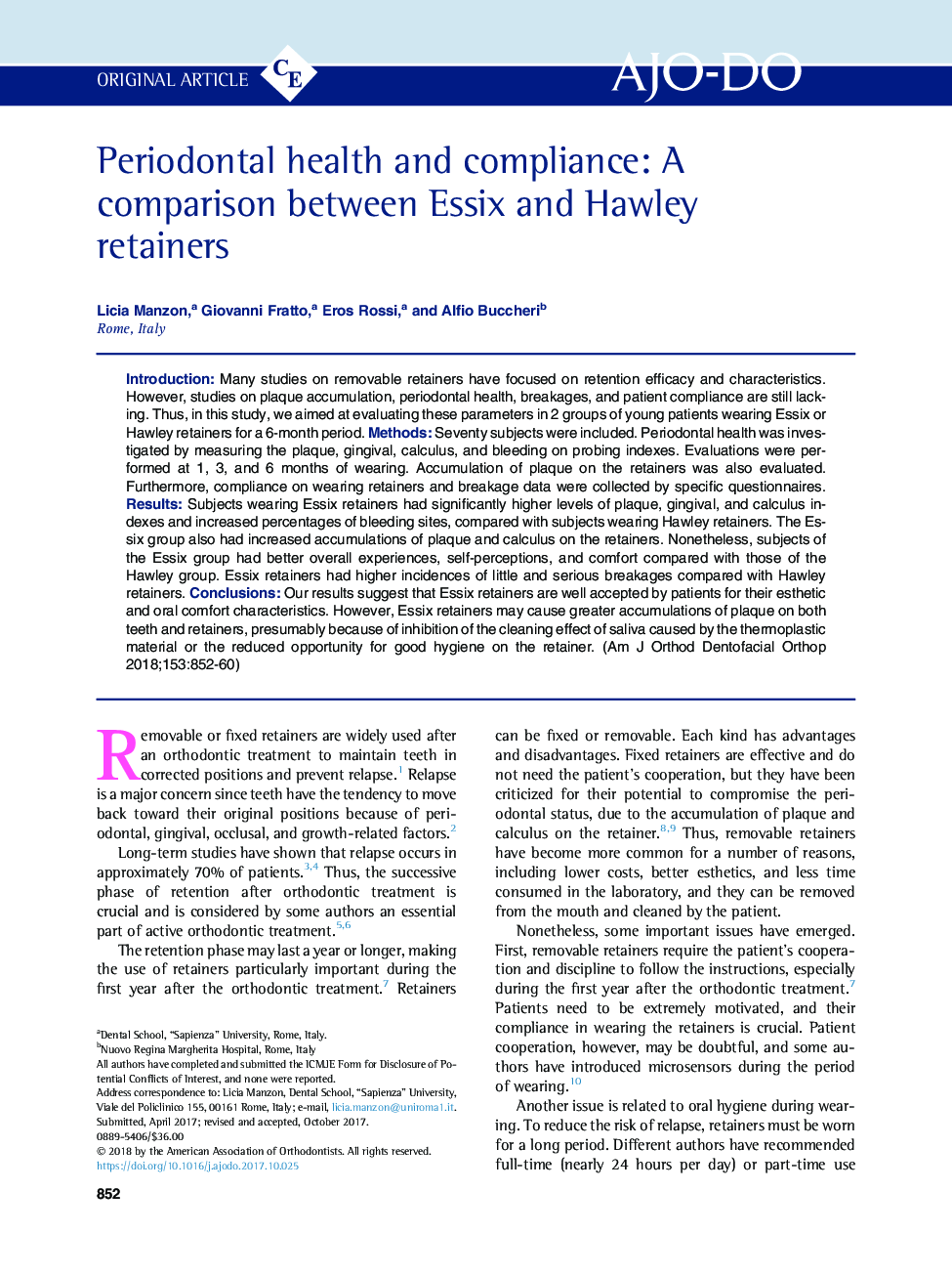 Periodontal health and compliance: A comparison between Essix and Hawley retainers