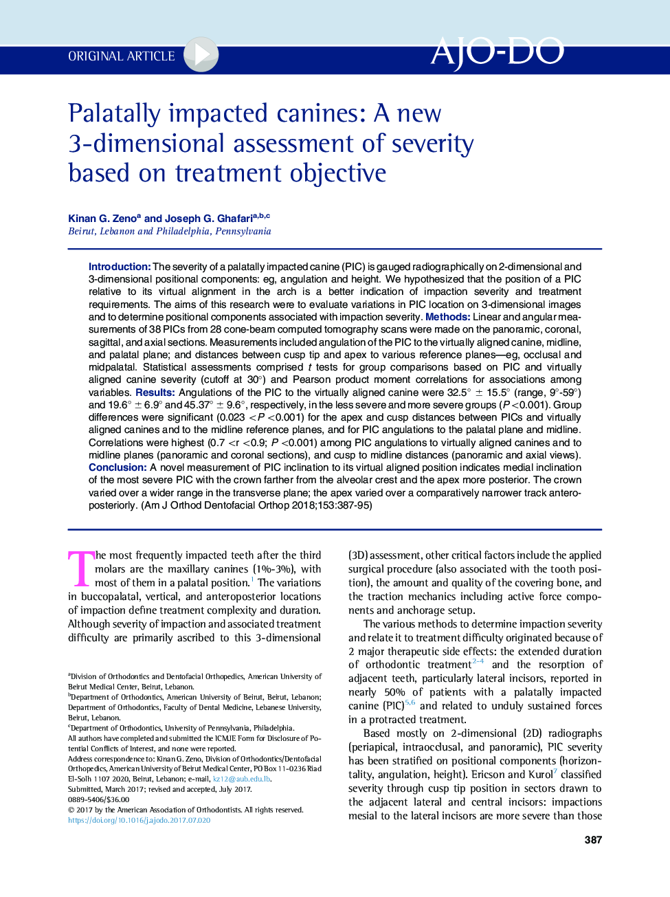 Palatally impacted canines: A new 3-dimensional assessment of severity based on treatment objective