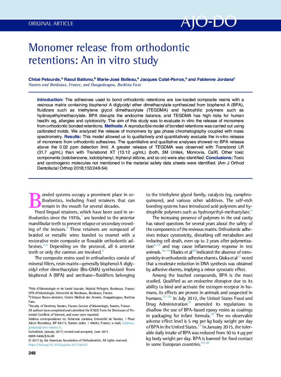 Monomer release from orthodontic retentions: An inÂ vitro study