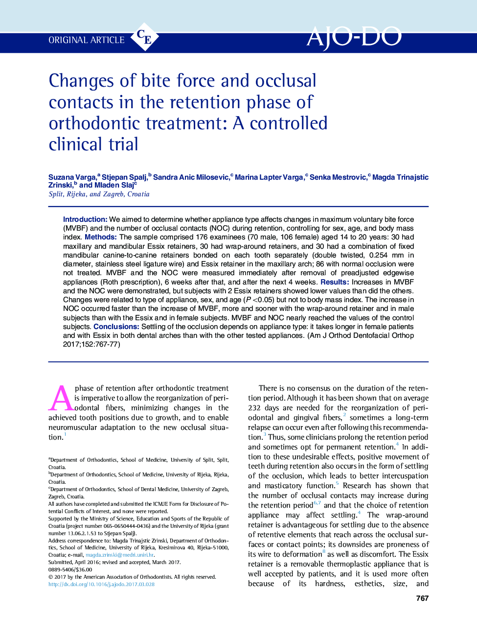 Changes of bite force and occlusal contacts in the retention phase of orthodontic treatment: A controlled clinical trial