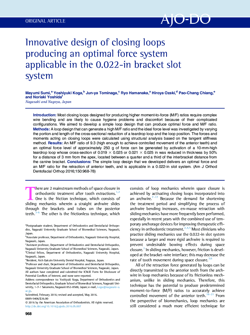 Innovative design of closing loops producing an optimal force system applicable in the 0.022-in bracket slot system