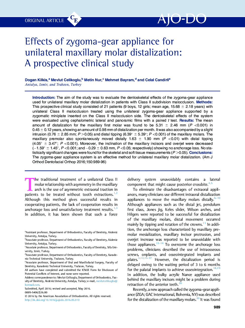 Effects of zygoma-gear appliance for unilateral maxillary molar distalization: A prospective clinical study