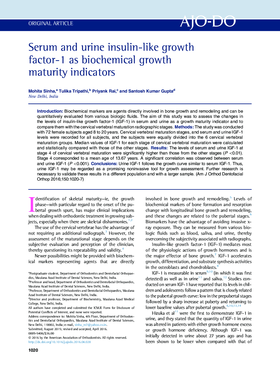 Serum and urine insulin-like growth factor-1 as biochemical growth maturityÂ indicators
