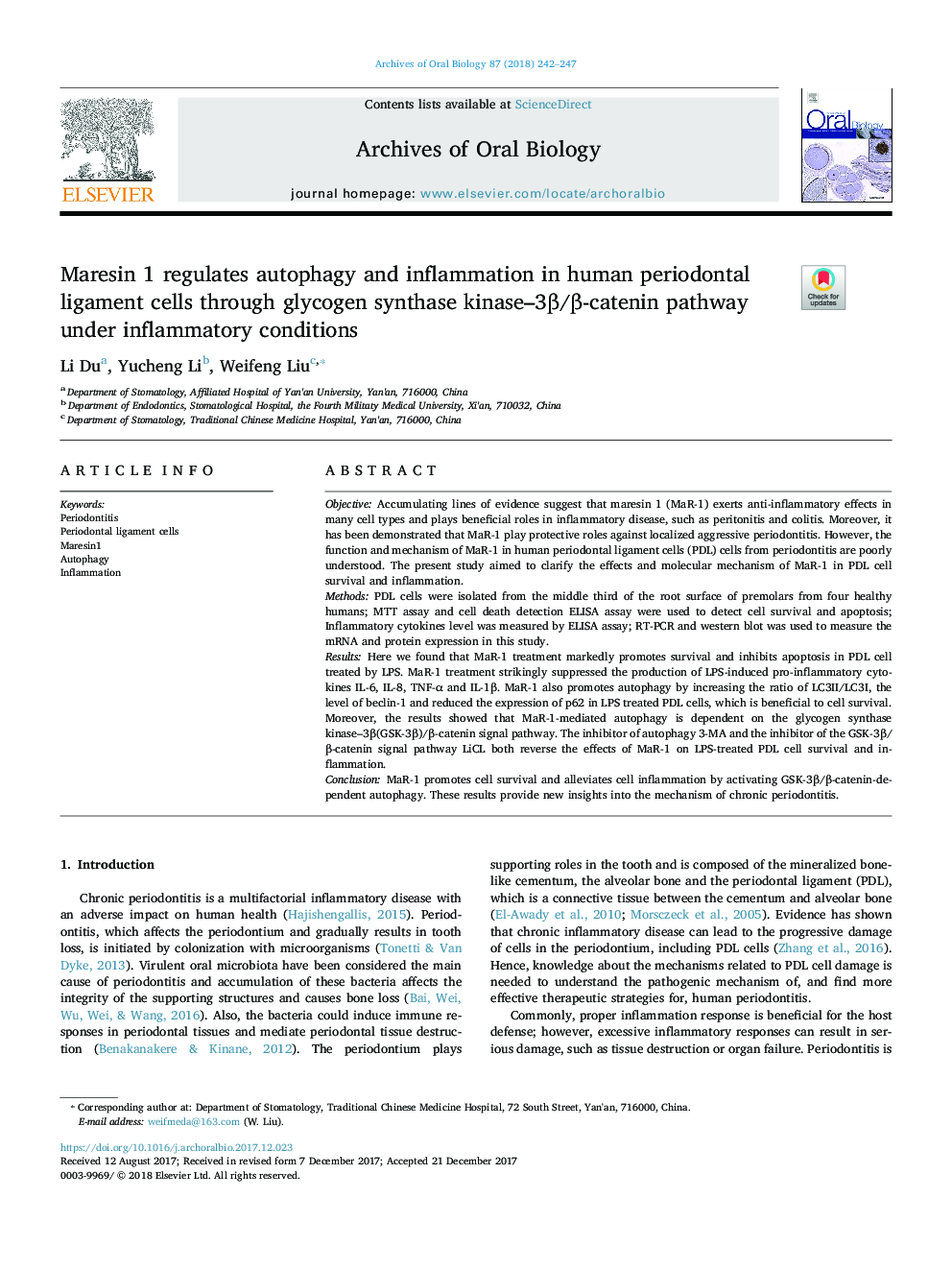 Maresin 1 regulates autophagy and inflammation in human periodontal ligament cells through glycogen synthase kinase-3Î²/Î²-catenin pathway under inflammatory conditions