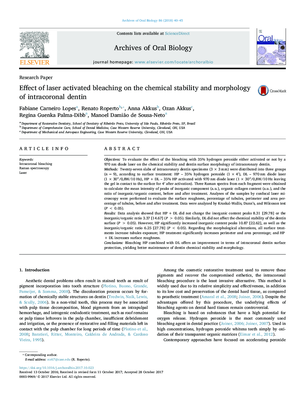 Effect of laser activated bleaching on the chemical stability and morphology of intracoronal dentin