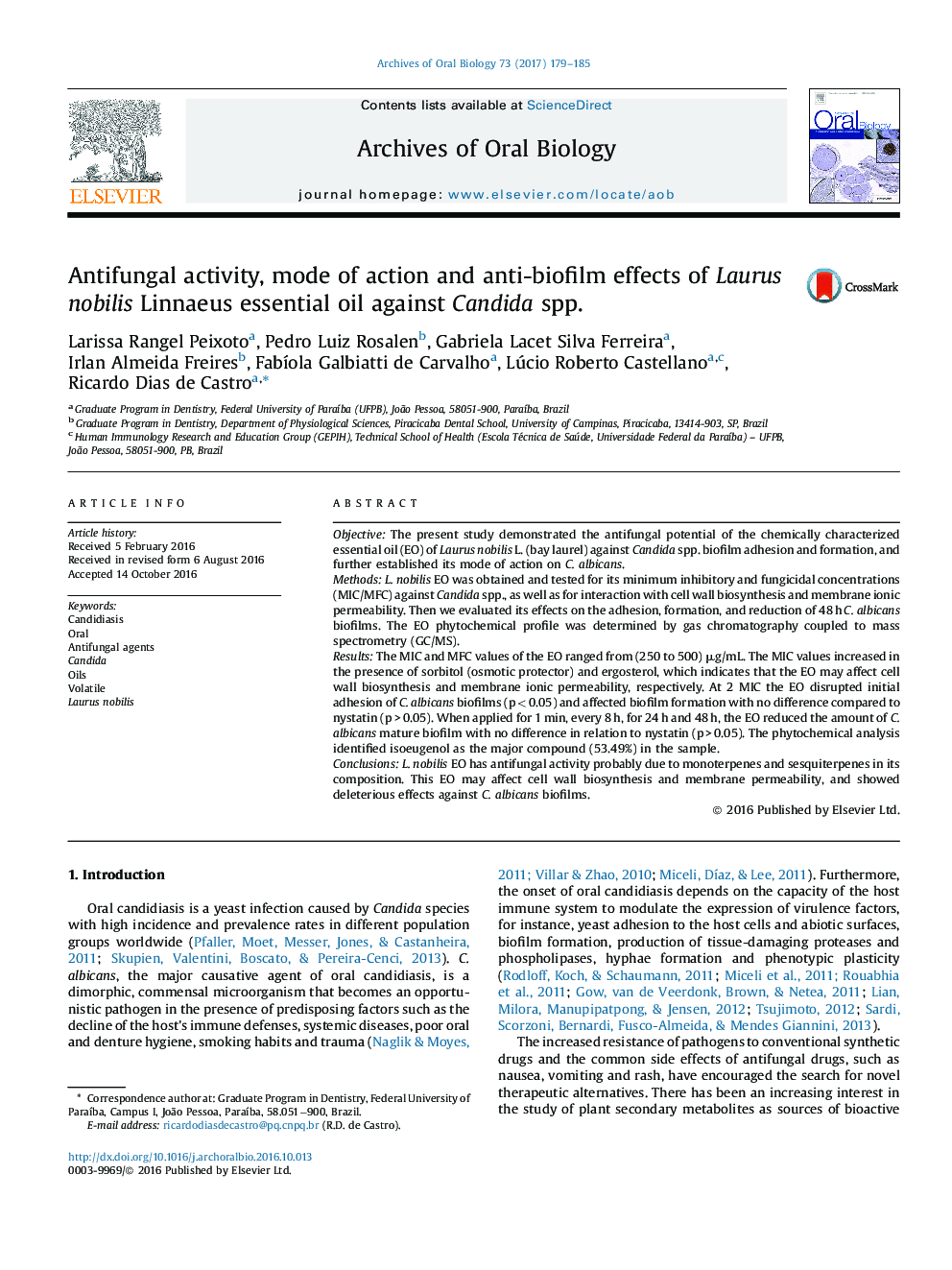 Antifungal activity, mode of action and anti-biofilm effects of Laurus nobilis Linnaeus essential oil against Candida spp.