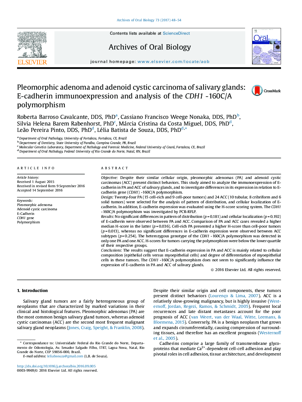 Pleomorphic adenoma and adenoid cystic carcinoma of salivary glands: E-cadherin immunoexpression and analysis of the CDH1 -160C/A polymorphism