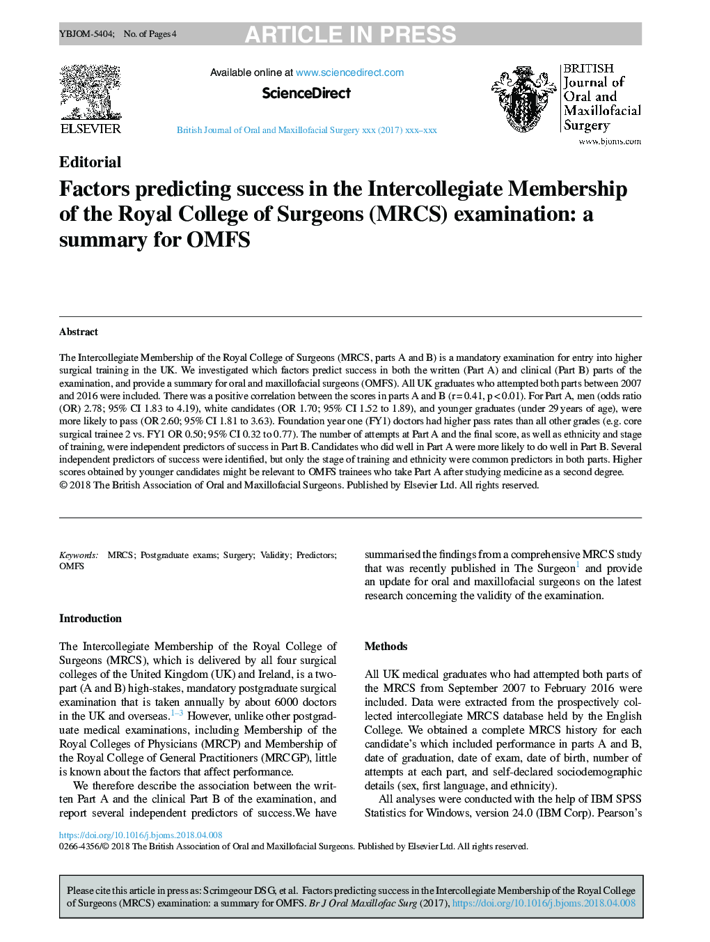 Factors predicting success in the Intercollegiate Membership of the Royal College of Surgeons (MRCS) examination: a summary for OMFS