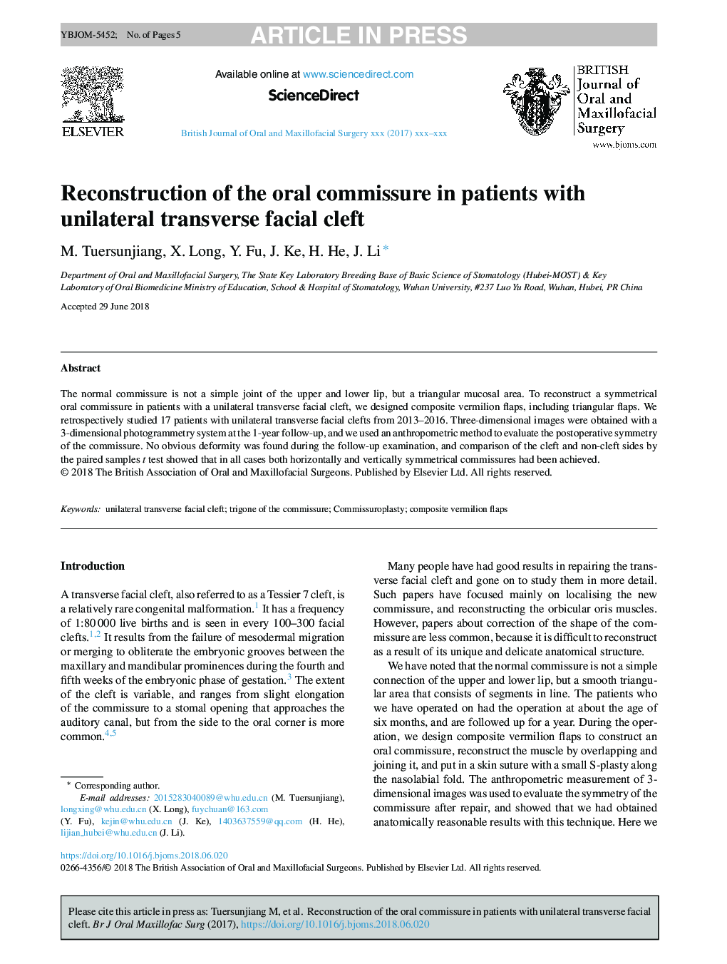 Reconstruction of the oral commissure in patients with unilateral transverse facial cleft