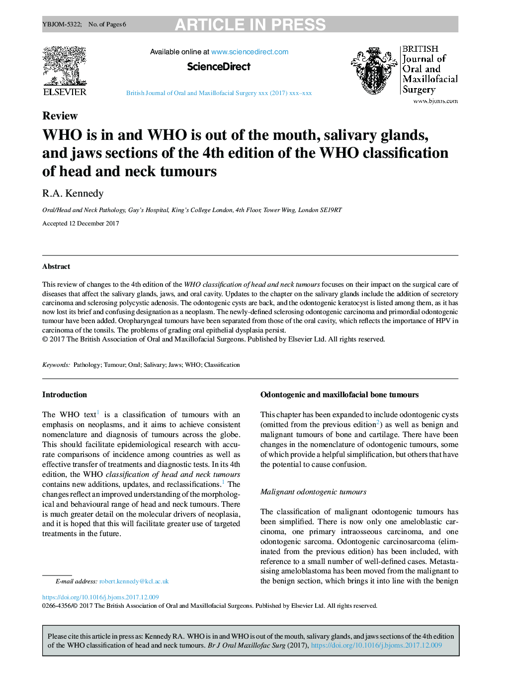 WHO is in and WHO is out of the mouth, salivary glands, and jaws sections of the 4th edition of the WHO classification of head and neck tumours