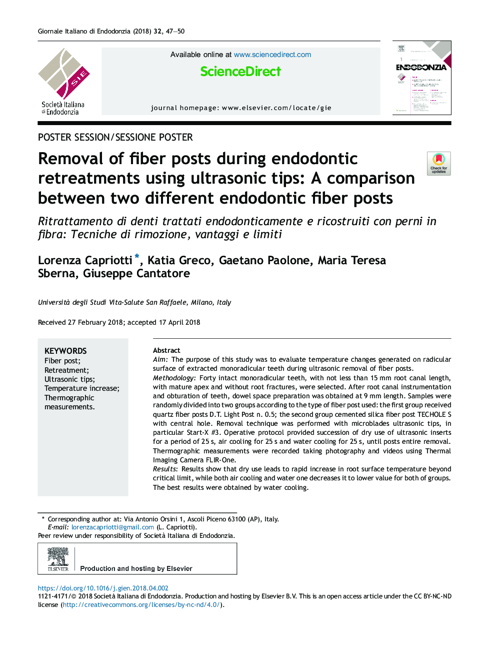 Removal of fiber posts during endodontic retreatments using ultrasonic tips: A comparison between two different endodontic fiber posts