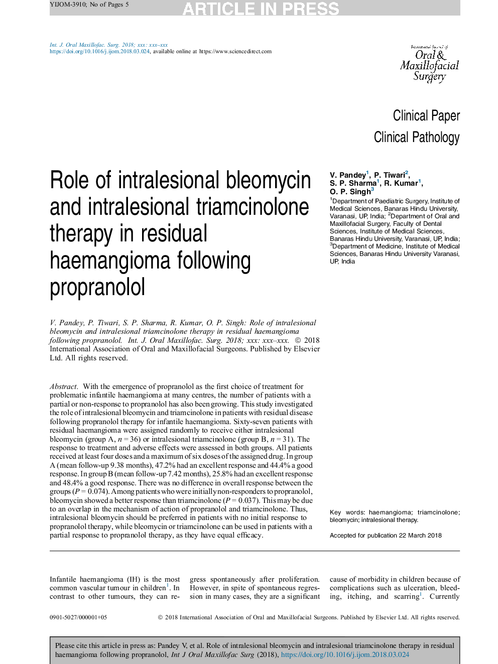 Role of intralesional bleomycin and intralesional triamcinolone therapy in residual haemangioma following propranolol