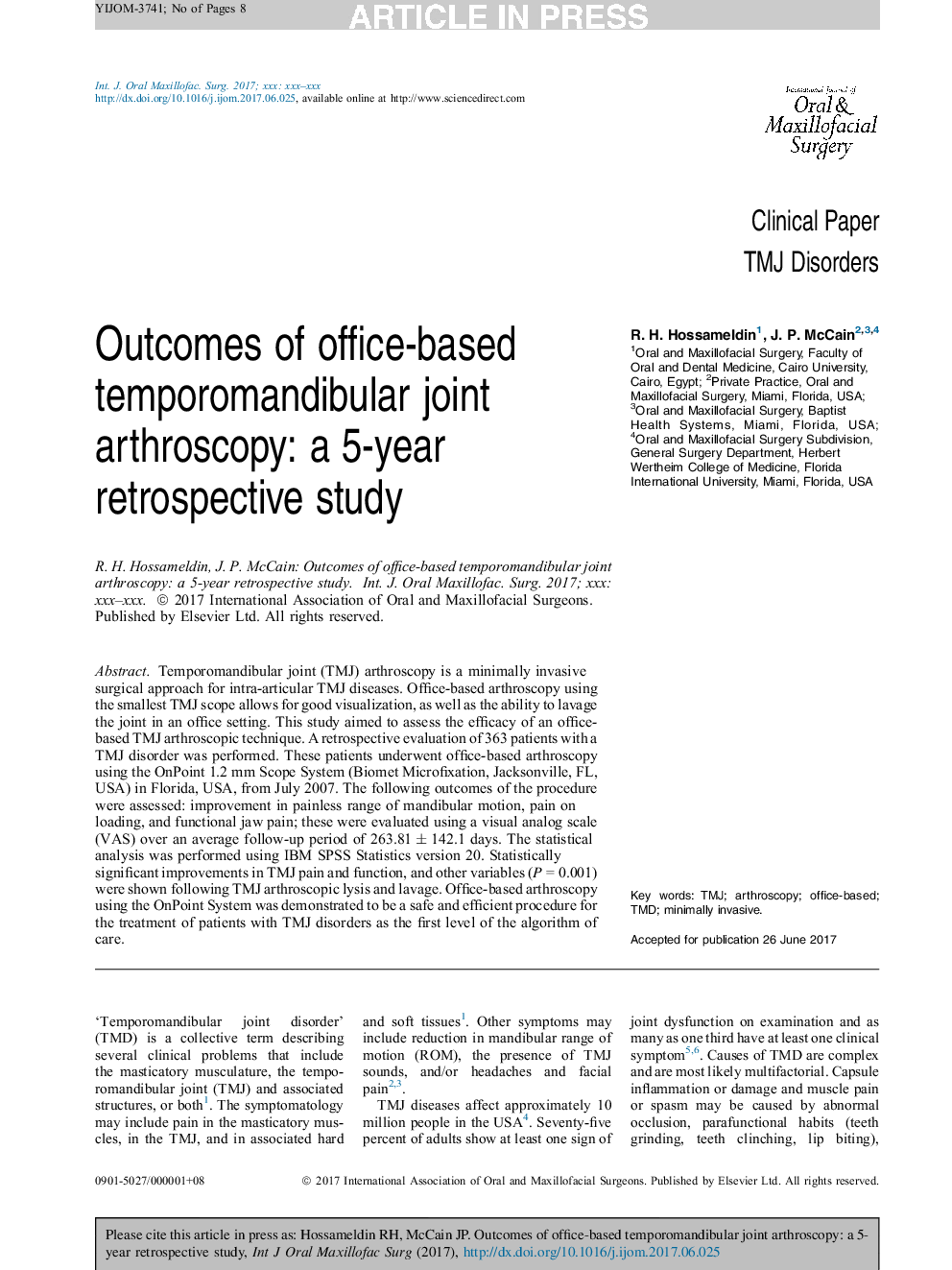 نتایج حاصل از آرتروسکوپی مفصلی بایستی در دفتر: یک مطالعه گذشته نویسی 5 ساله 