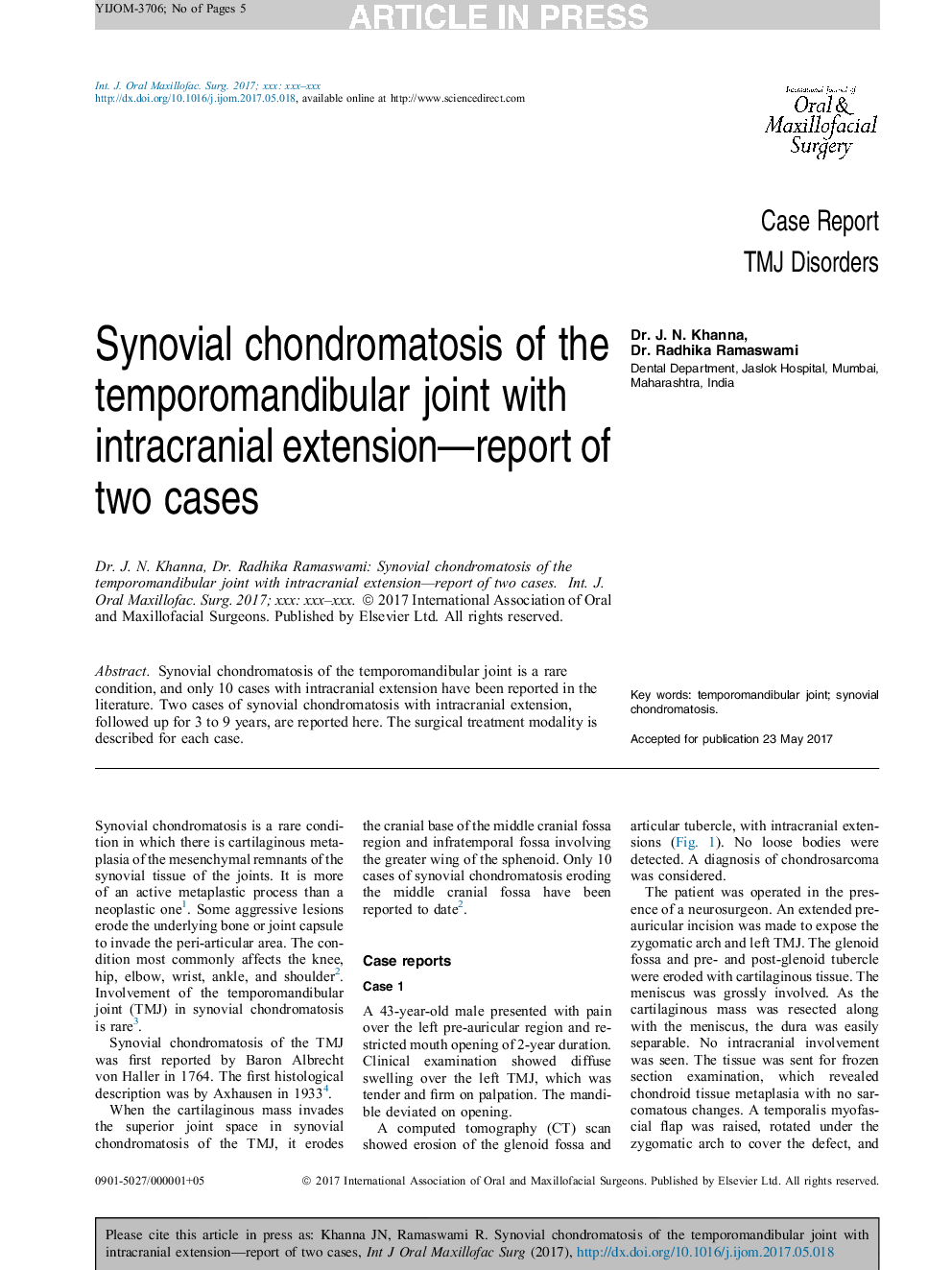 Synovial chondromatosis of the temporomandibular joint with intracranial extension-report of two cases