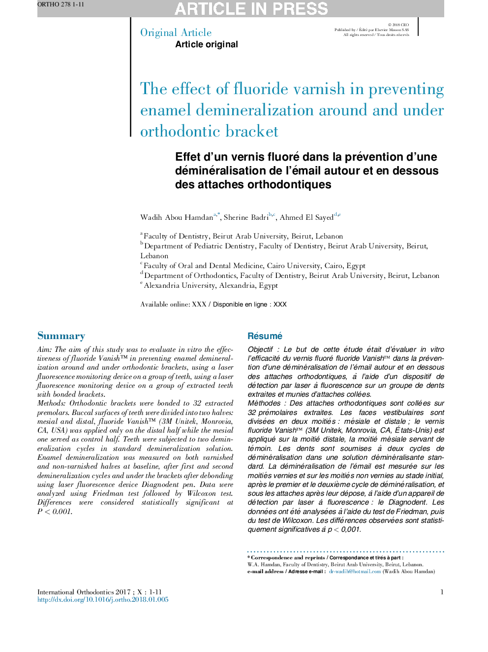 Effet d'un vernis fluoré dans la prévention d'une déminéralisation de l'émail autour et en dessous des attaches orthodontiques