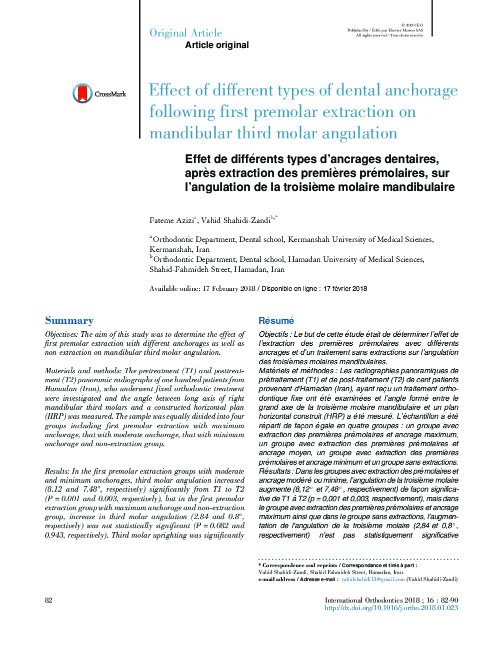 Effet de différents types d'ancrages dentaires, aprÃ¨s extraction des premiÃ¨res prémolaires, sur l'angulation de la troisiÃ¨me molaire mandibulaire