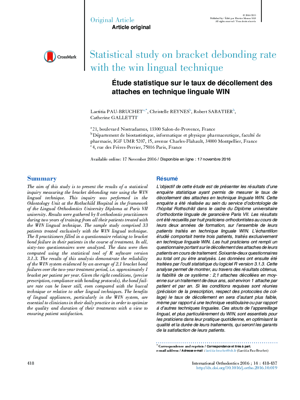 Statistical study on bracket debonding rate with the win lingual technique