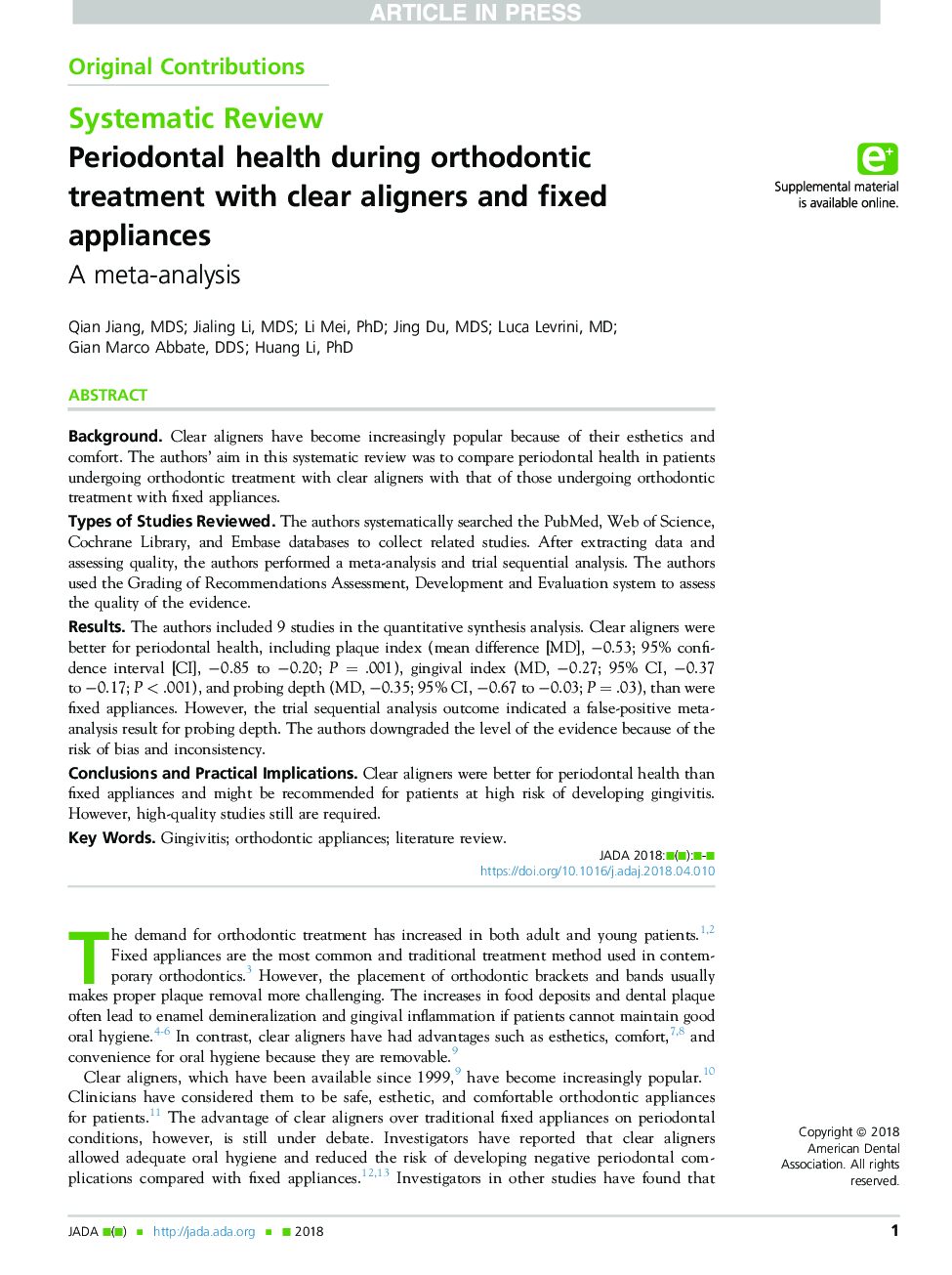 Periodontal health during orthodontic treatment with clear aligners and fixed appliances