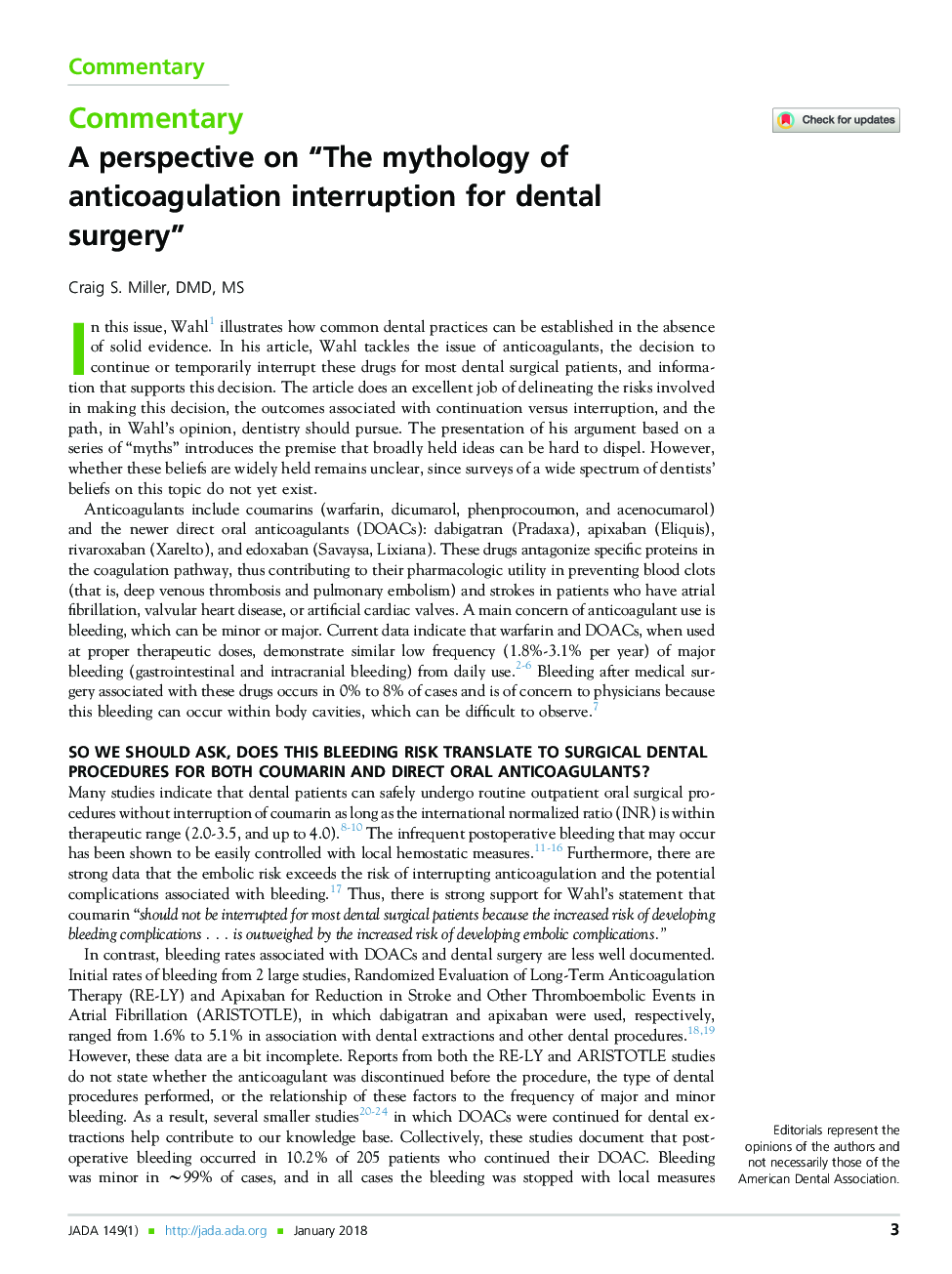 A perspective on “The mythology of anticoagulation interruption for dental surgery”