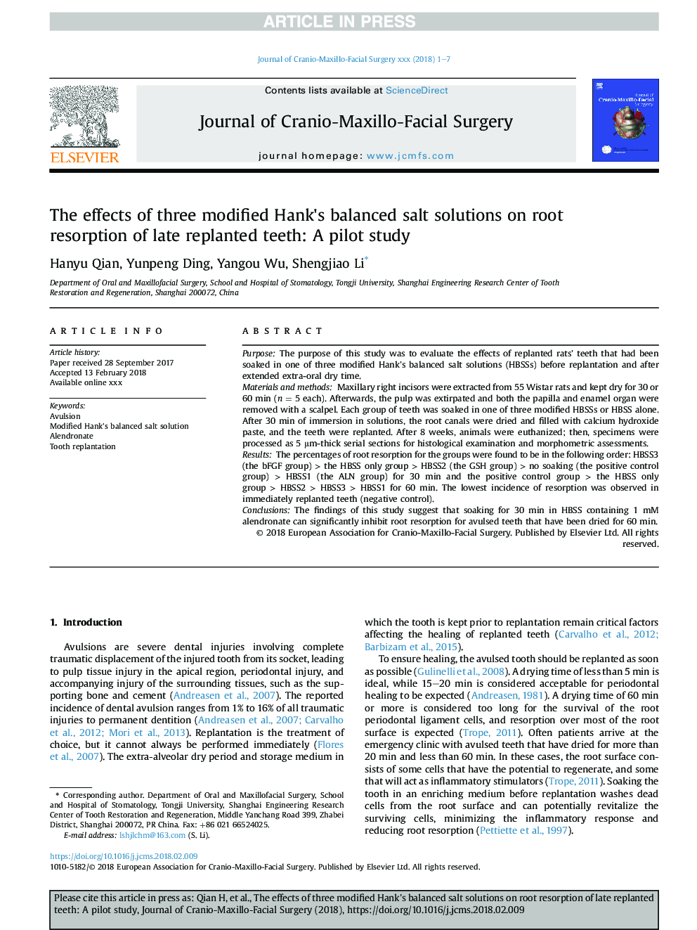 The effects of three modified Hank's balanced salt solutions on root resorption of late replanted teeth: A pilot study