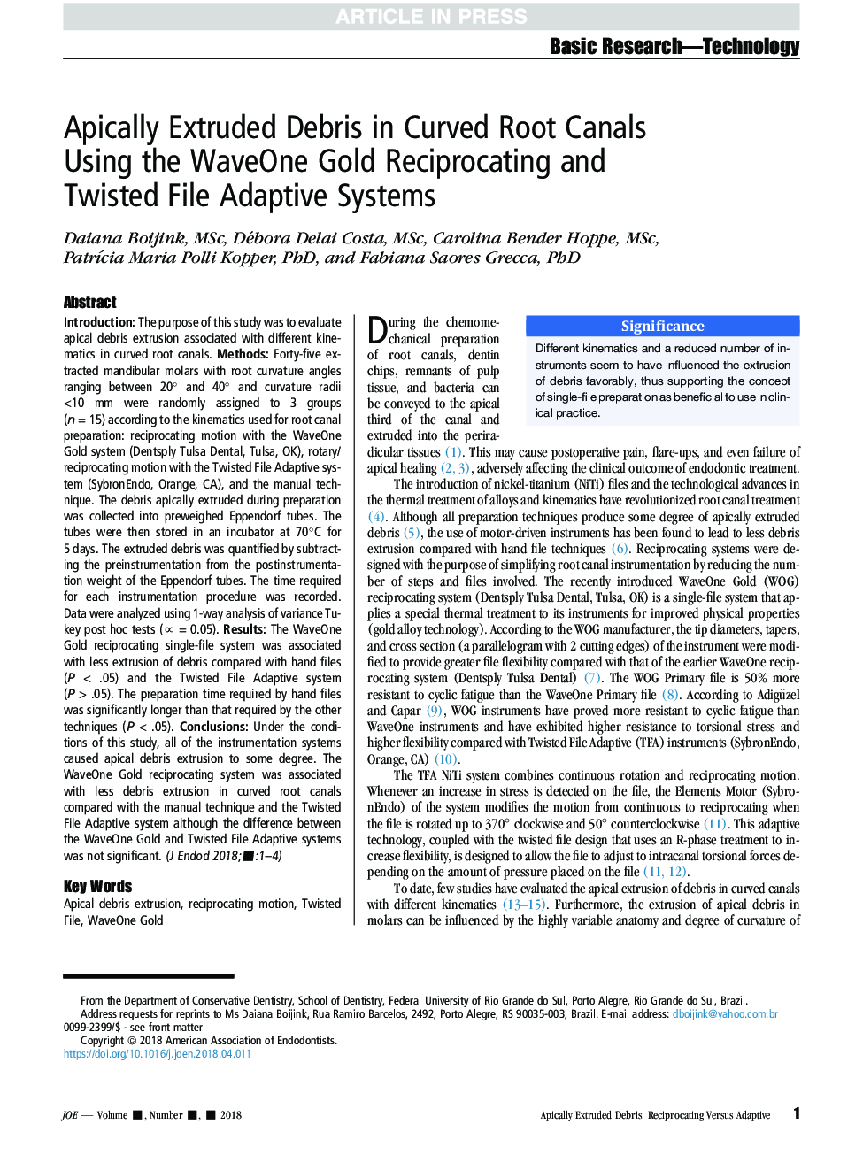 Apically Extruded Debris in Curved Root Canals Using the WaveOne Gold Reciprocating and Twisted File Adaptive Systems