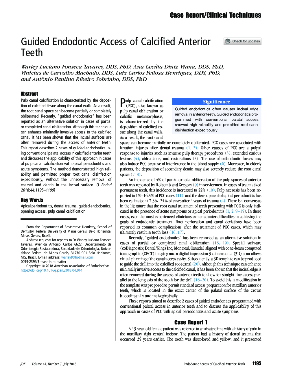 Guided Endodontic Access of Calcified Anterior Teeth